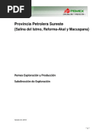 Provincia Petrolera Sureste (Salina Del Istmo, Reforma-Akal y Macuspana)