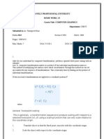 Lovely Professional University Home Work: #2 Course No: CSE405 Course Title: Computer Graphics School: LST Submitted To:ms. Taranpreet Kaur