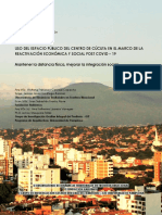 Uso Del Espacio Público Del Centro de Cúcuta en El Marco de La Reactivación Económica y Social Post Covid - 19 Mantener La Distancia Física, Mejorar La Integración Social