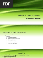 Complication of Pregnancy: By: Heidi Cutler Cabanatan