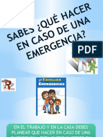 Saber Que Hacer en Caso de Emergencia