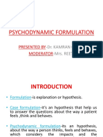 Psychodynamic Formulation: Presented by Moderator