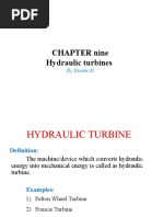 CHAPTER Nine Hydraulic Turbines: by Beshir.H