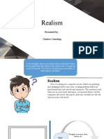 Realism Realism: Presented By: Charles Cawaling Presented By: Charles Cawaling