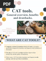 CAT Tools. General Overview, Benefits and Drawbacks.