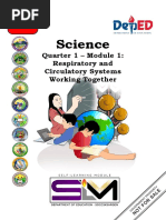 Science: Quarter 1 - Module 1: Respiratory and Circulatory Systems Working Together