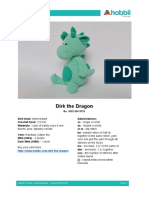 Dirk The Dragon: Skill Level: Crochet Hook: Materials: Abbreviations: SC DC SL ST Bo