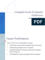 P3. Perangkat Keras Komputer (Hadware)