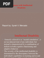 Learners With Intellectual Disability: Report By: Syrah V. Mercado