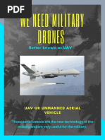 We Need Military Drones: Better Known As UAV