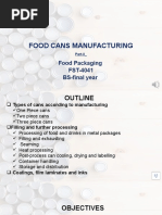 Food Cans Manufacturing: Food Packaging FST-4041 BS-final Year