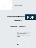 SUÁREZ, Francisco. Disputationes Metaphysicae. Disputatio Prima. (Introducción A La Metafísica) - Mercaba - Org (Traducción, HTML), Hyperapophasis - Net (PDF) .