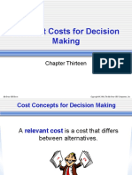 Relevant Costs For Decision Making: Chapter Thirteen