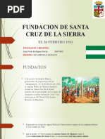 Fundacion de Santa Cruz de La Sierra