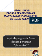 Proses Pembentukan Masyarakat Pluralistik Di Alam Melayu