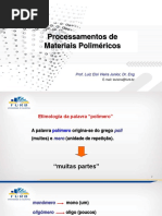 Introdução Aos Materiais Poliméricos e Processamento de Polímeros