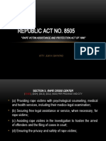 Republic Act No. 8505: " Rape Victim Assistance and Protection Act of 1998."