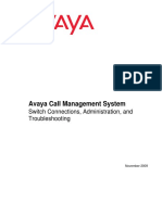 Avaya Call Management System: Switch Connections, Administration, and Troubleshooting