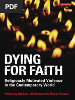 Madawi Al-Rasheed, Marat Shterin - Dying For Faith - Religiously Motivated Violence in The Contemporary World (2009)