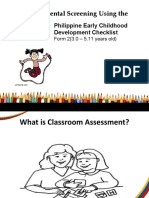 Developmental Screening Using The: Philippine Early Childhood Development Checklist