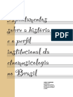 SANDRONI, Carlos - Apontamentos Esobre A Historia e o Perfil Institucional Da Etnomusicologia Brasileira