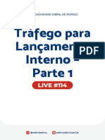 Live 114 - Tráfego para Lançamento Interno - Parte 1