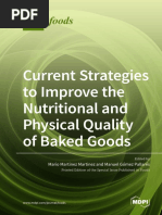 Current Strategies To Improve The Nutritional and Physical Quality of Baked Goods