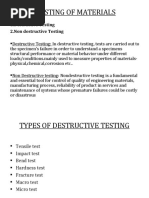 Testing of Materials: 1.destructive Testing 2.non Destructive Testing