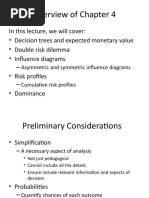 Structuring Decisions and Making Choices II