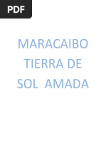 Maracaibo Tierra de Sol Amada