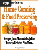 A Beginners Guide To Home Canning & Food Preserving - Recipes, Jams, Marmalades, Jellies, Chutneys, Relishes Plus More... (PDFDrive)