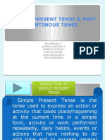TUGAS KELOMPOK BHS Inggris Simple Present Tense & Past Continous Tense