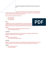 Explain Each of The Following Symmetric Key Algorithms in 50-100 and List at Least Two (2) Usages For Each of Symmetric Key Algorithms