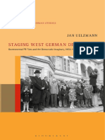 Staging West German Democracy Governmental PR Films and The Democratic Imaginary