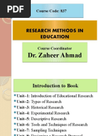 Research Methods in Education Research Methods in Education: Dr. Zaheer Ahmad Dr. Zaheer Ahmad