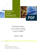 Healthcare Project Management: Prepared By: Jimenez, Reyes & Yaneza