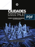 Ciudades Digitales: Cuando Los Modelos de Innovación Son Sostenibles