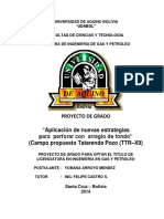 Proyecto de Grado "Aplicación de Nuevas Estrategias P Ara Perforar Con Arreglo de Fondo" (Campo Propuesto Tatarenda Pozo (TTR - X9)