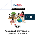 General Physics 1: Quarter 1 - Week 4