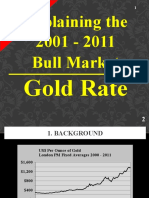 Gold Rate - Explaining The Current Bull Market (2001 - )