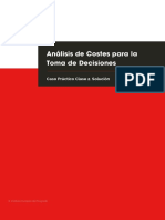 Solucion Caso Practico Clase 2 - Analisis de Costes para La Toma de Decisiones