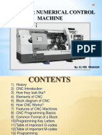 Computer Numerical Control Machine: By-Er - Ved Prakash