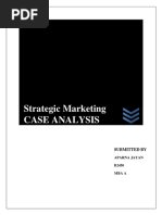 Strategic Marketing Case Analysis: Submitted by