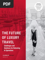 The Future of Luxury Travel: Challenges and Solutions For Returning To Operations