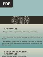 Approaches, Methods and Startegies in Teaching Phe