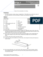 Follow Instructions Safely Take Careful Measurements.: Investigating Force, Mass and Acceleration