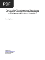 From The Point of View of Augustine of Hippo, How Can The Integrity of Human Agency Be Maintained Without Embracing A Synergistic Account of Salvation?