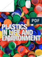 Plastics in Life and Environment