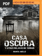 Casa Oscura y Otros Relatos de - Marta Abello