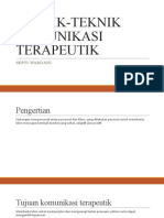 Teknik-Teknik Komunikasi Terapeutik